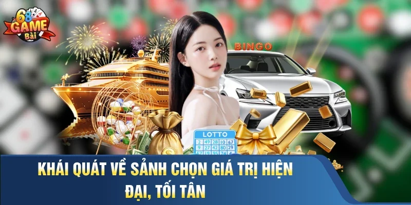 Khái quát về sảnh chọn giá trị hiện đại, tối tân